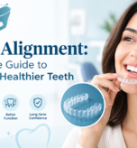 Dental Alignment: A Complete Guide to Straighter, Healthier Teeth