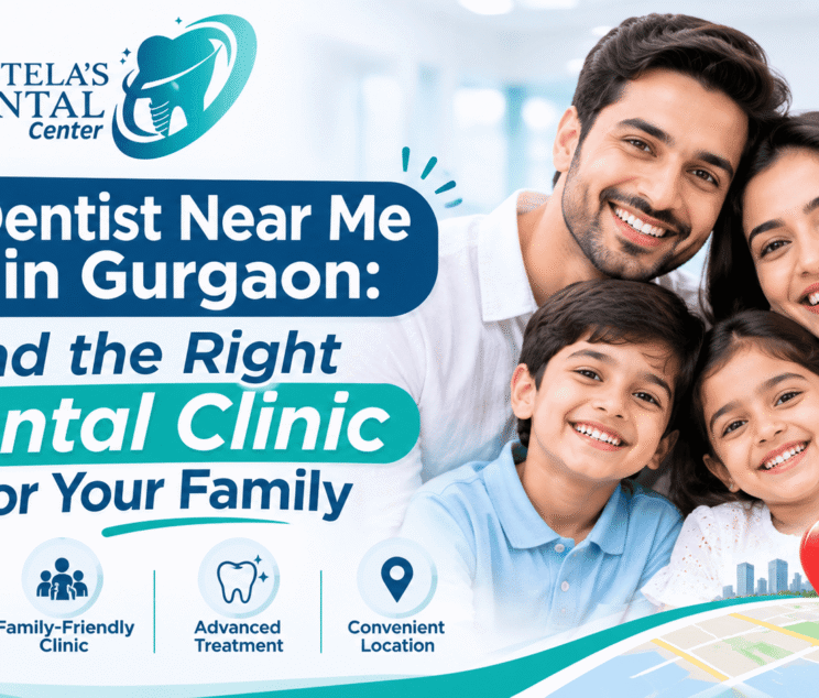 Dentist Near Me in Gurgaon