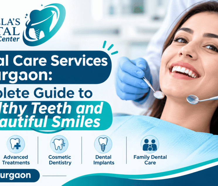 Dental Care Services in Gurgaon
