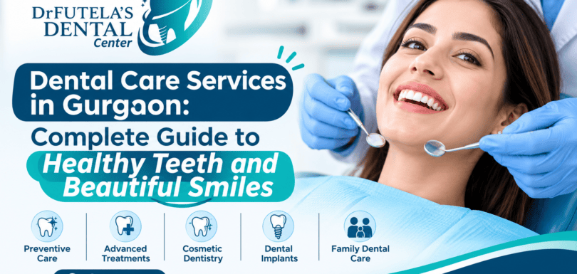 Dental Care Services in Gurgaon